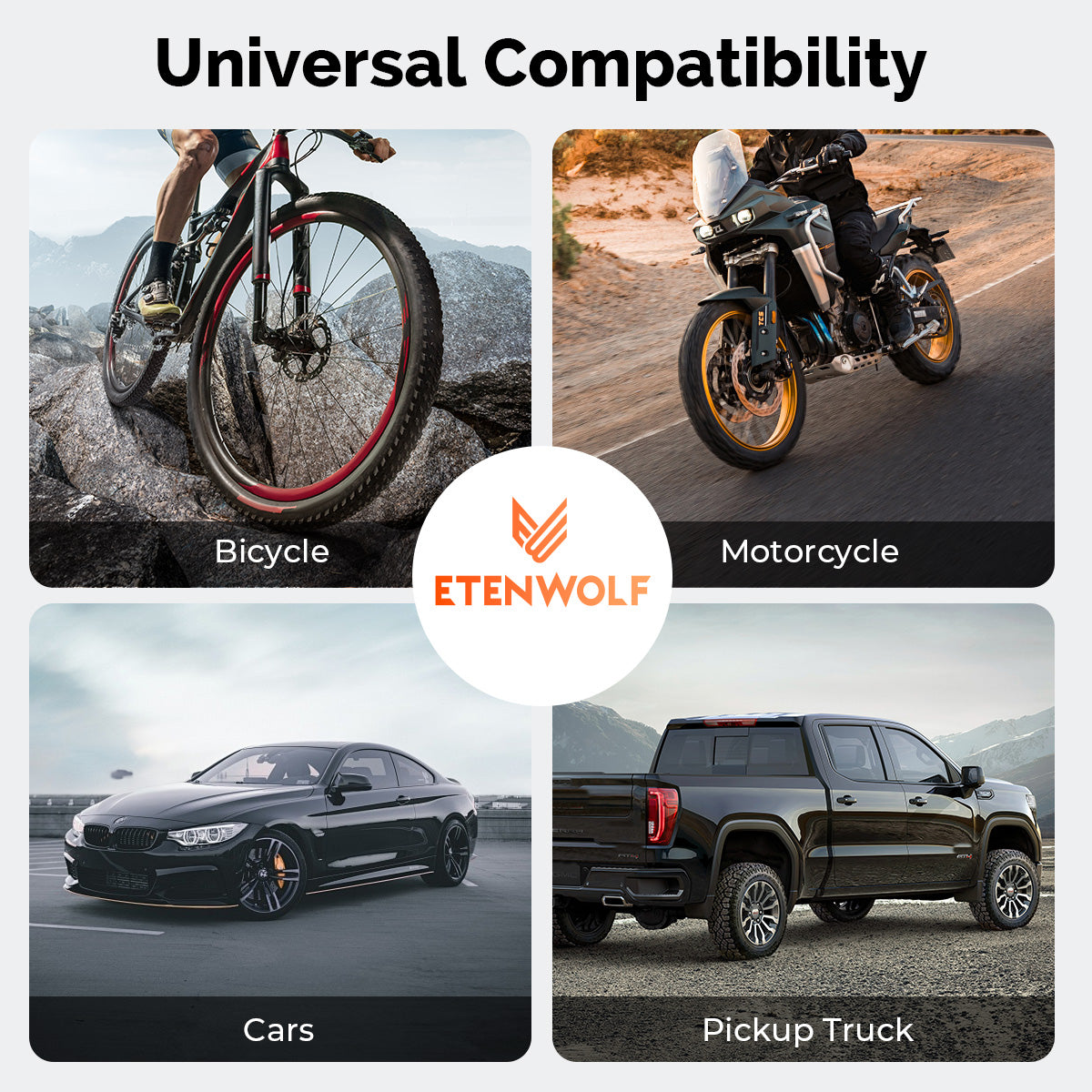 Universal Compatibility (Bicycle, Motorcycle, Cars, Pickup Truck).