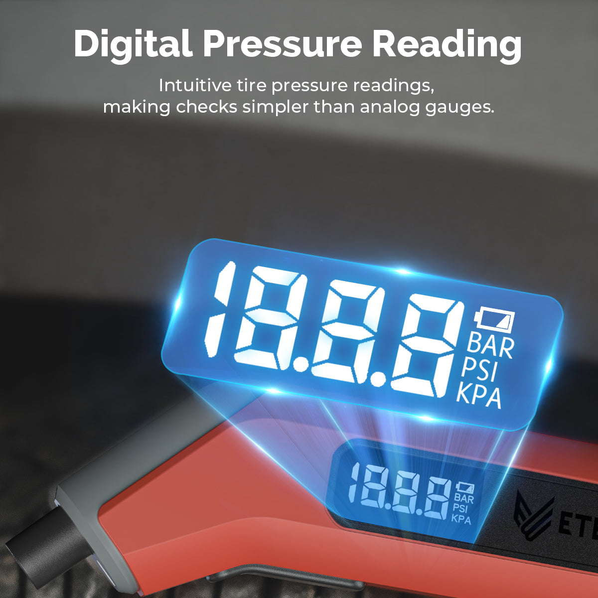 Digital pressure reading. Intuitive tire pressure readings, making checks simpler than analog gauges.
